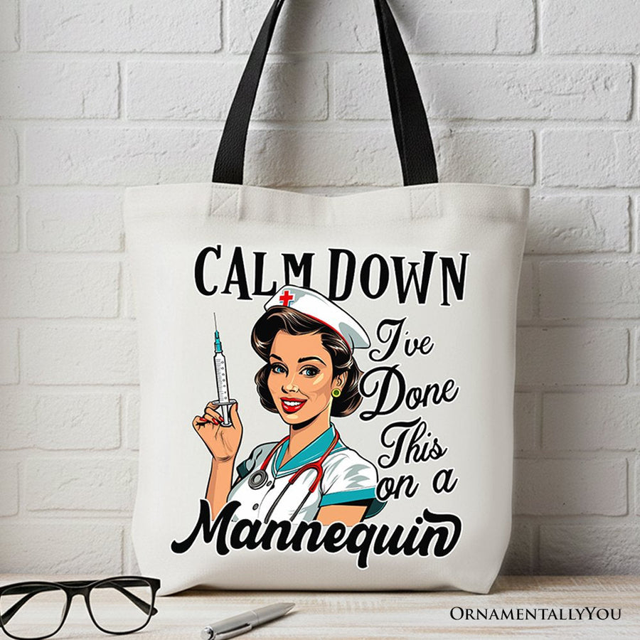 Calm Down, I’ve Done This on a Mannequin Tote